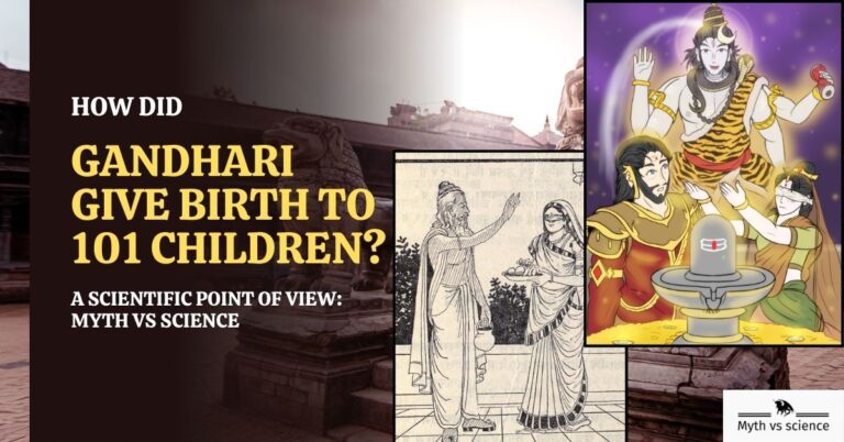 How did gandhari give birth to 101 children? A Scientific Point of View